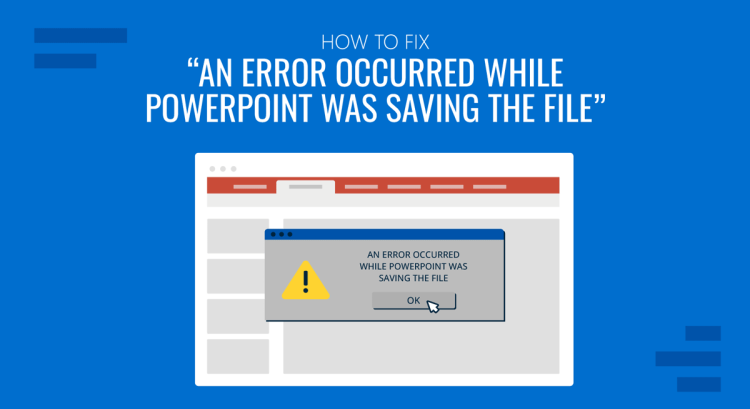 Cách sửa lỗi an error occurred while powerpoint was saving the file