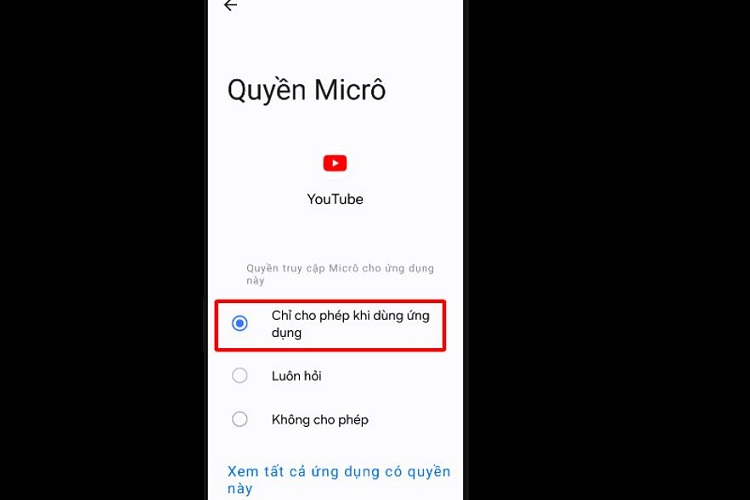 Cấp quyền truy cập Micro Youtube Android