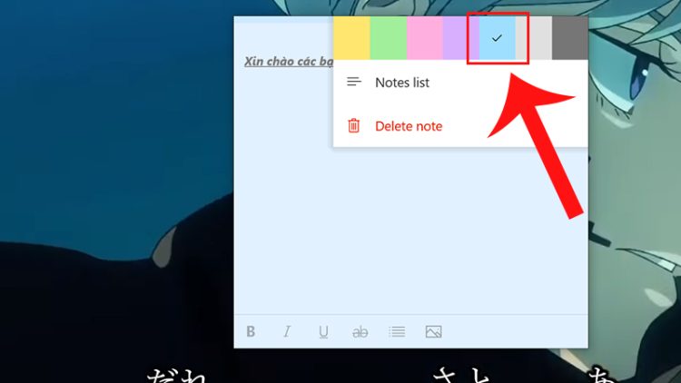 Đổi màu ghi chú trong Sticky Notes