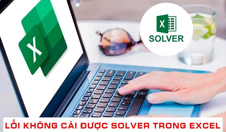 Fix lỗi không cài được Solver trong Excel