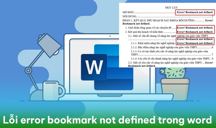 Khắc phục lỗi error bookmark not defined trong Word